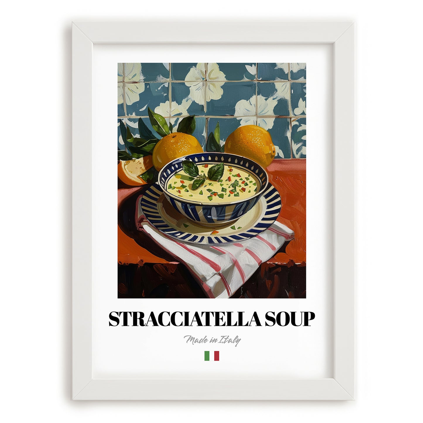 Stracciatella Soup – Italian Soup Dish, Farmhouse Kitchen Poster, placed in minimal white frame