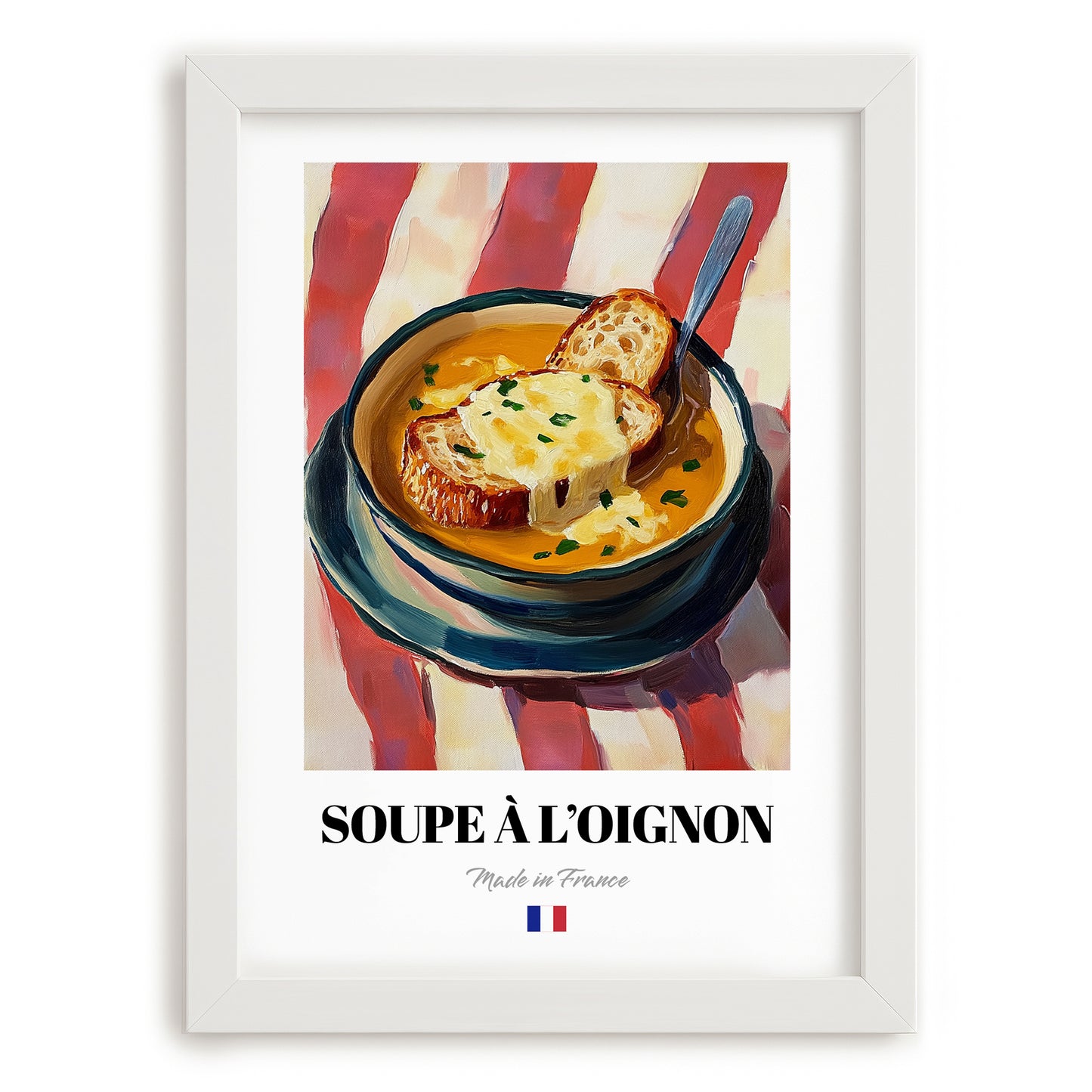 Soupe à l’Oignon – on Striped Tablecloth, French Food Poster, placed in minimal white frame