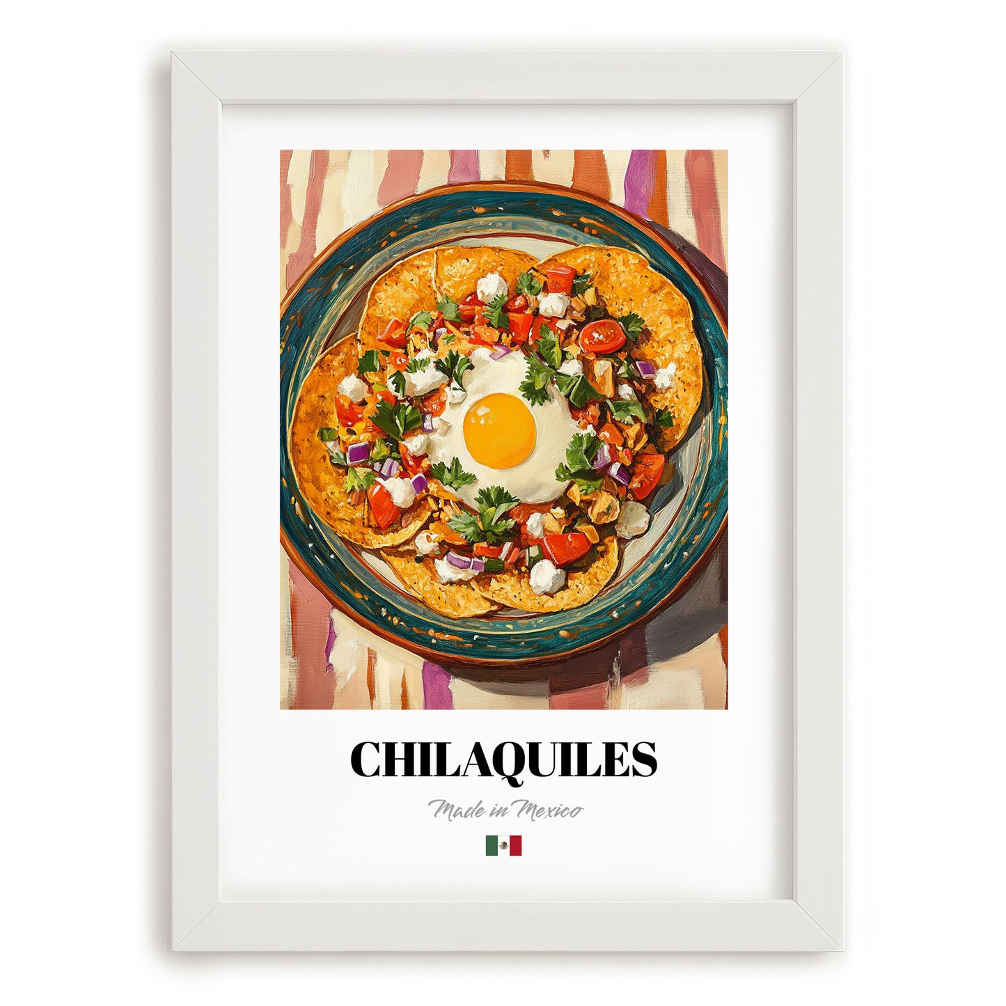 Chilaquiles – on Striped Tablecloth, Mexican Food Painting, placed in minimal white frame