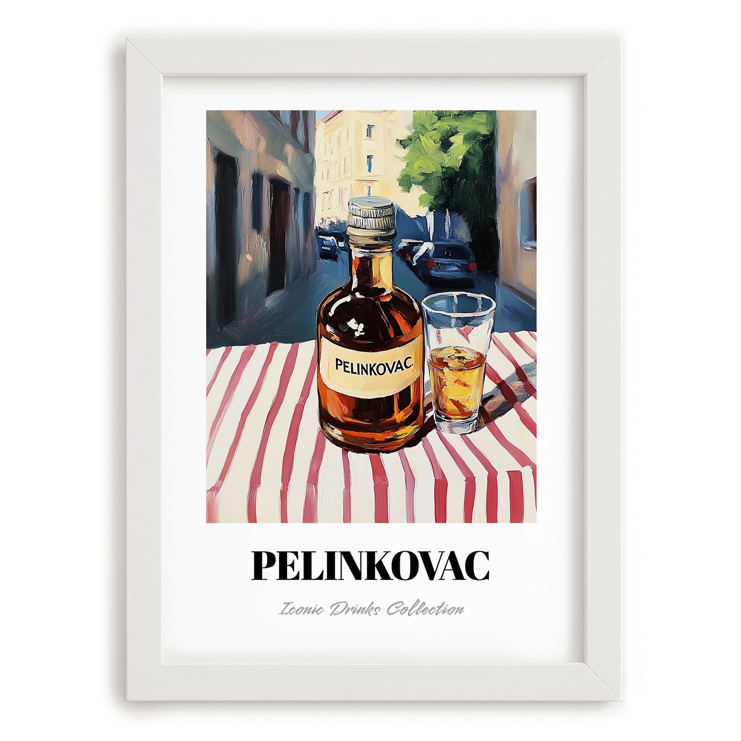 Pelinkovac – Croatian Urban Café Scene, Croatian Spirit Still Life, placed in minimal white frame