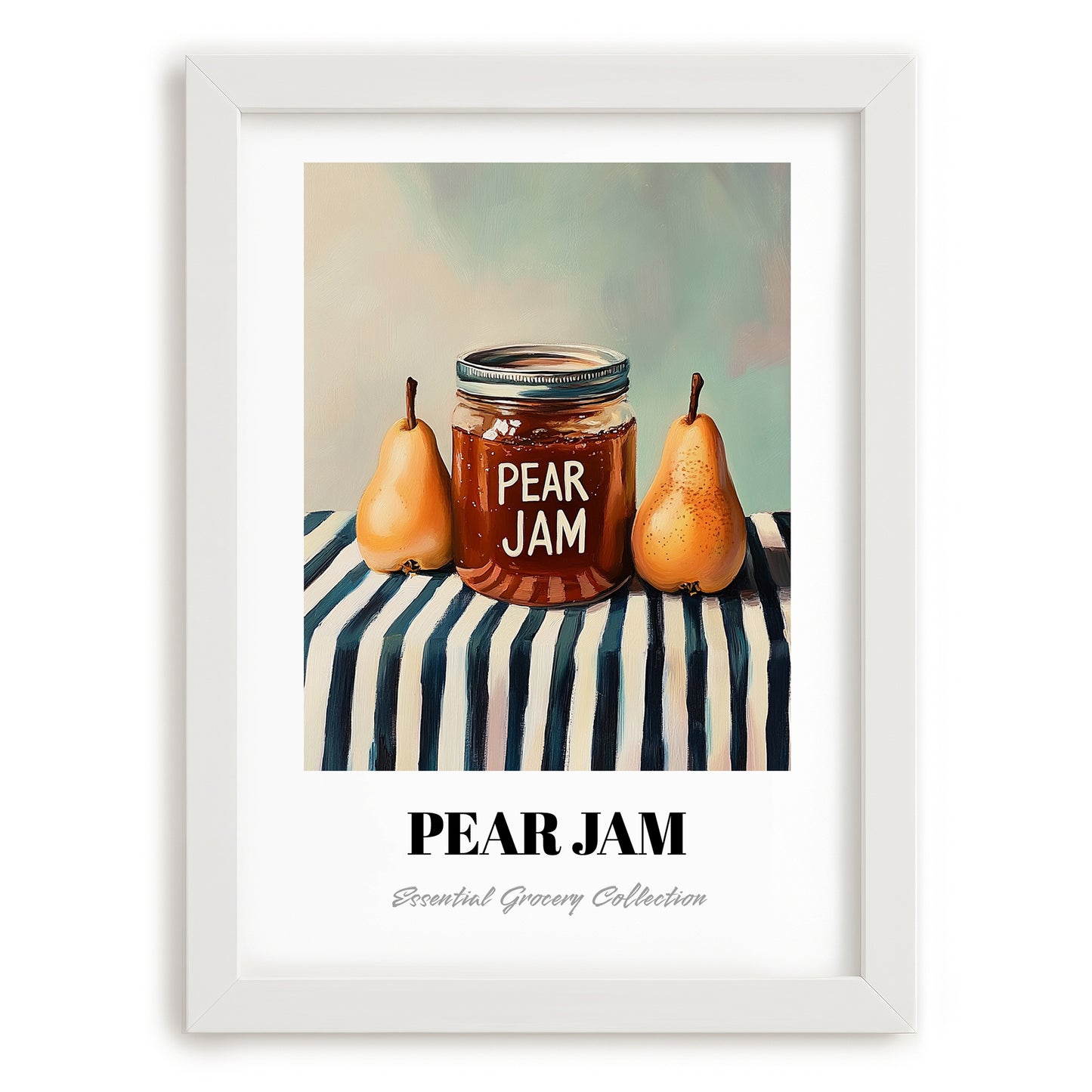 Pear Jam – on Striped Tablecloth, Jam Poster, placed in minimal white frame