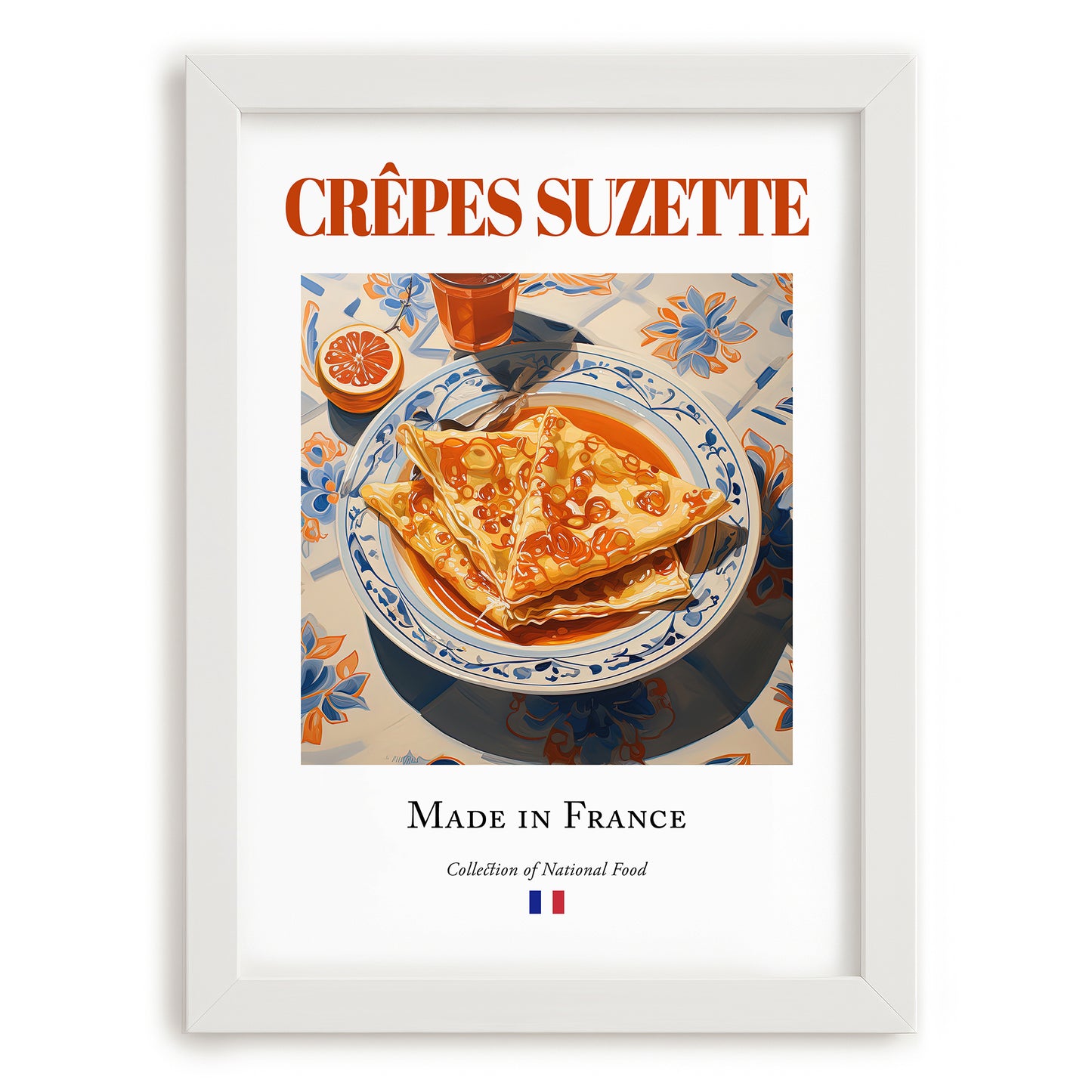 Crêpes Suzette – French Dessert Dish, Farmhouse Kitchen Still Life, placed in minimal white frame