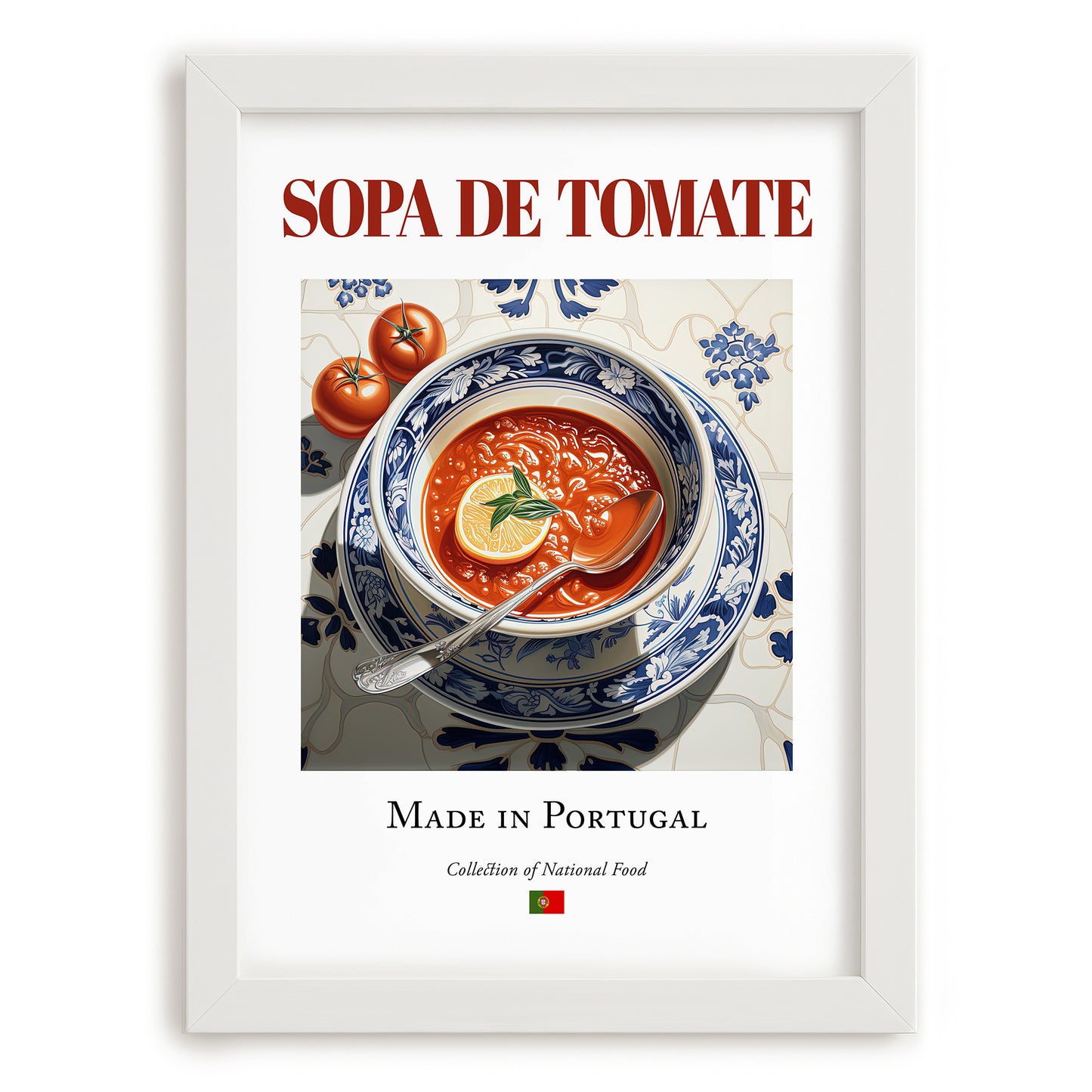 Sopa de tomate – Portuguese Soup Dish, Tavern Wall Art, placed in minimal white frame