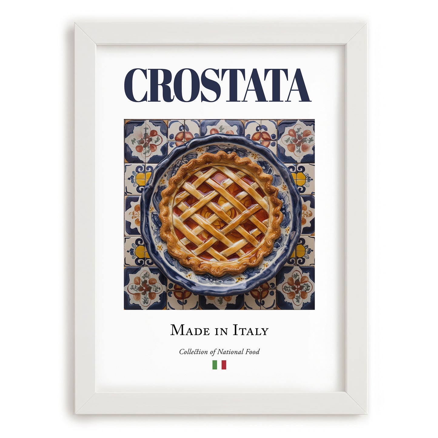 Crostata – Italian Dessert Dish, Bistro Poster, placed in minimal white frame