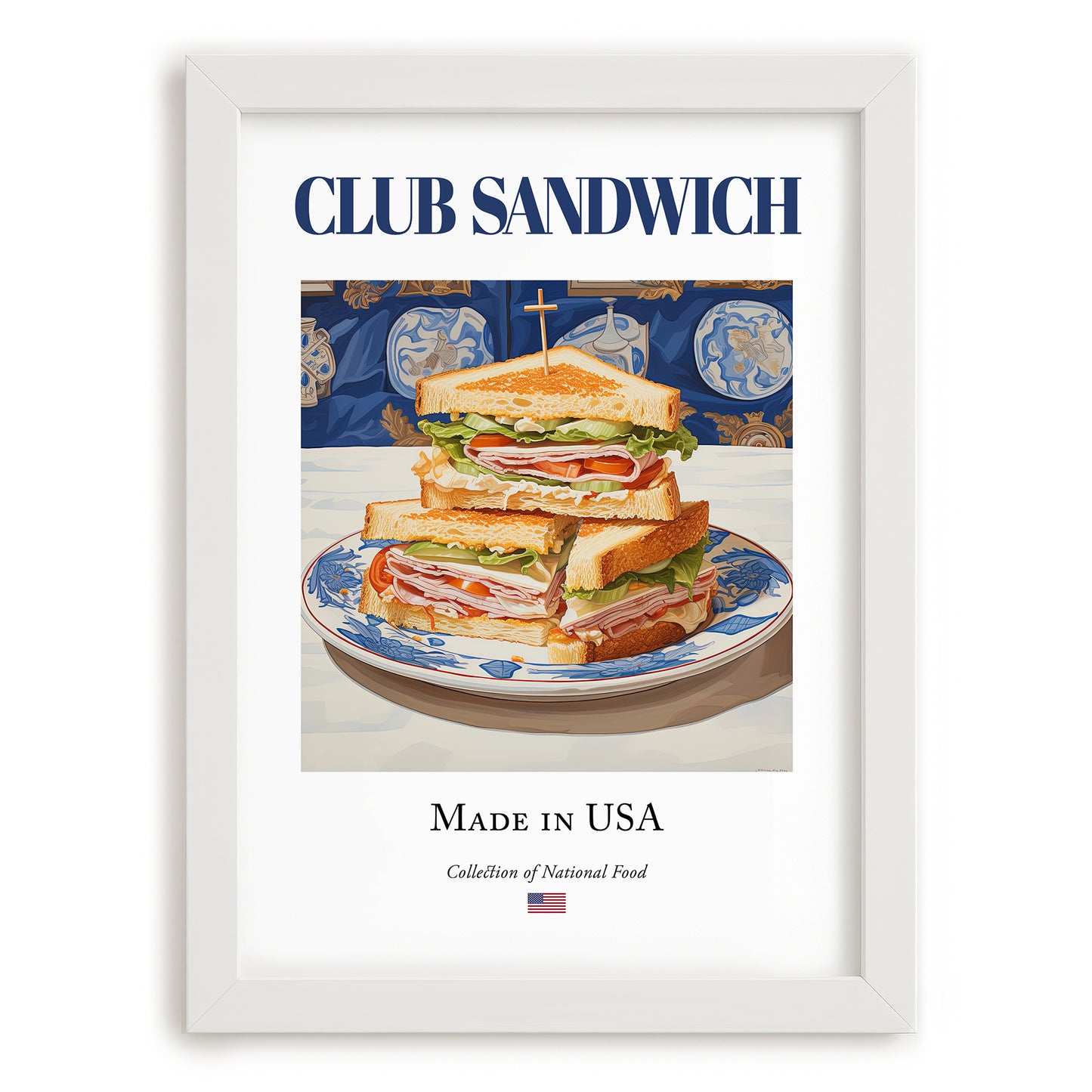 Club Sandwich – American Dish, Café Wall Decor, placed in minimal white frame