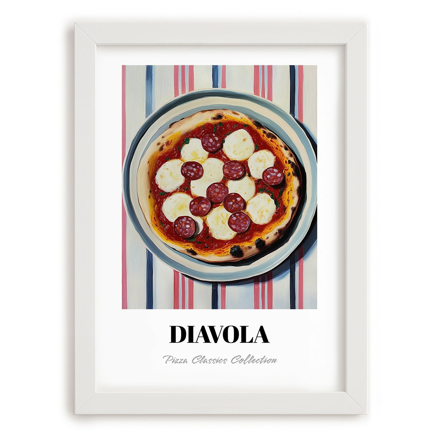 Diavola – on Striped Tablecloth, Pizza Poster, placed in minimal white frame