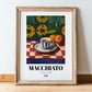 Macchiato – Italian Coffee, Café Poster, in wooden frame leaning on the floor