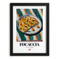 Focaccia – Italian Bread Dish, Food Bar Art, in sleek black frame