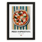 Pizza Napoletana – Italian Pizza, Pizzeria Still Life, in sleek black frame