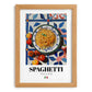 Spaghetti – Italian Pasta, Restaurant Poster, set in oak frame