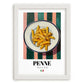 Penne – Italian Pasta, Restaurant Poster, placed in minimal white frame