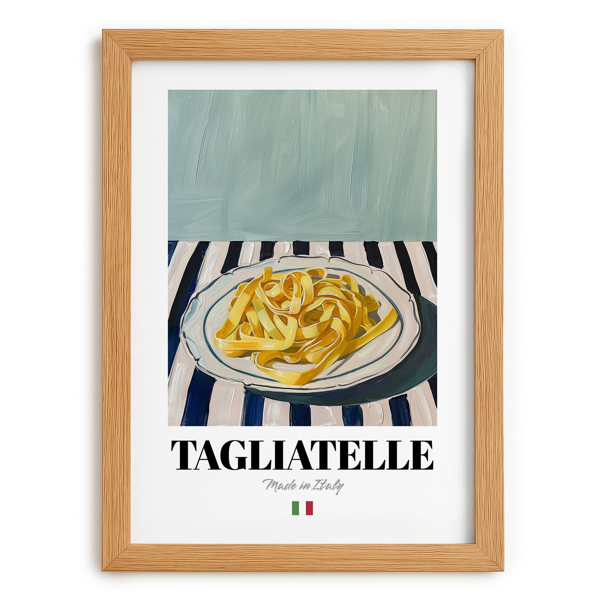 Tagliatelle – Italian Pasta, Ristorante Poster, set in oak frame