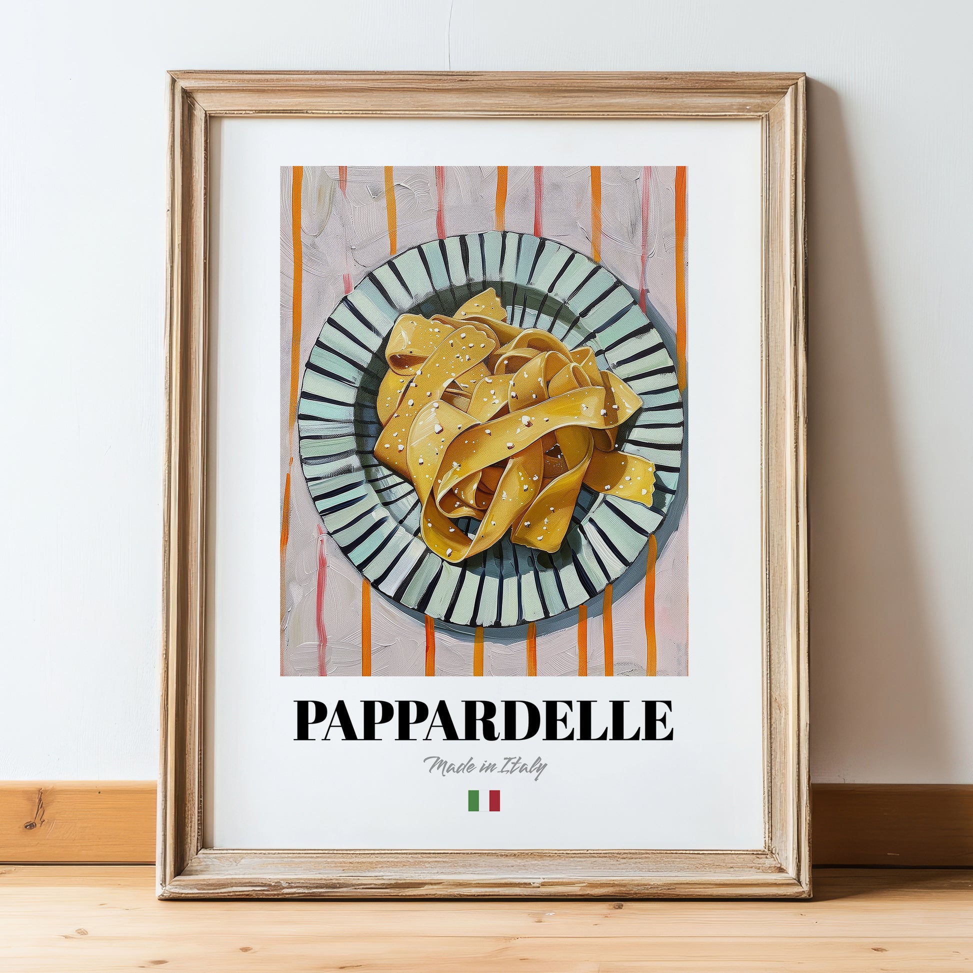 Pappardelle – Italian Pasta, Restaurant Poster, in wooden frame leaning on the floor