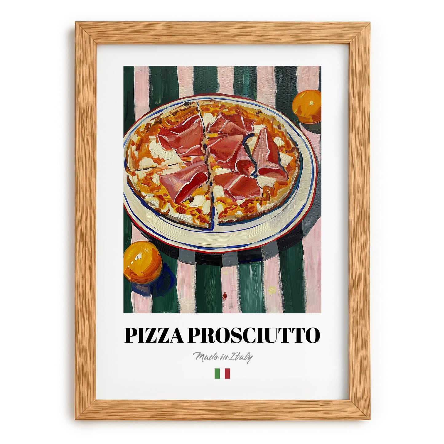 Pizza prosciutto – Italian Pizza, Trattoria Wall Art, set in oak frame