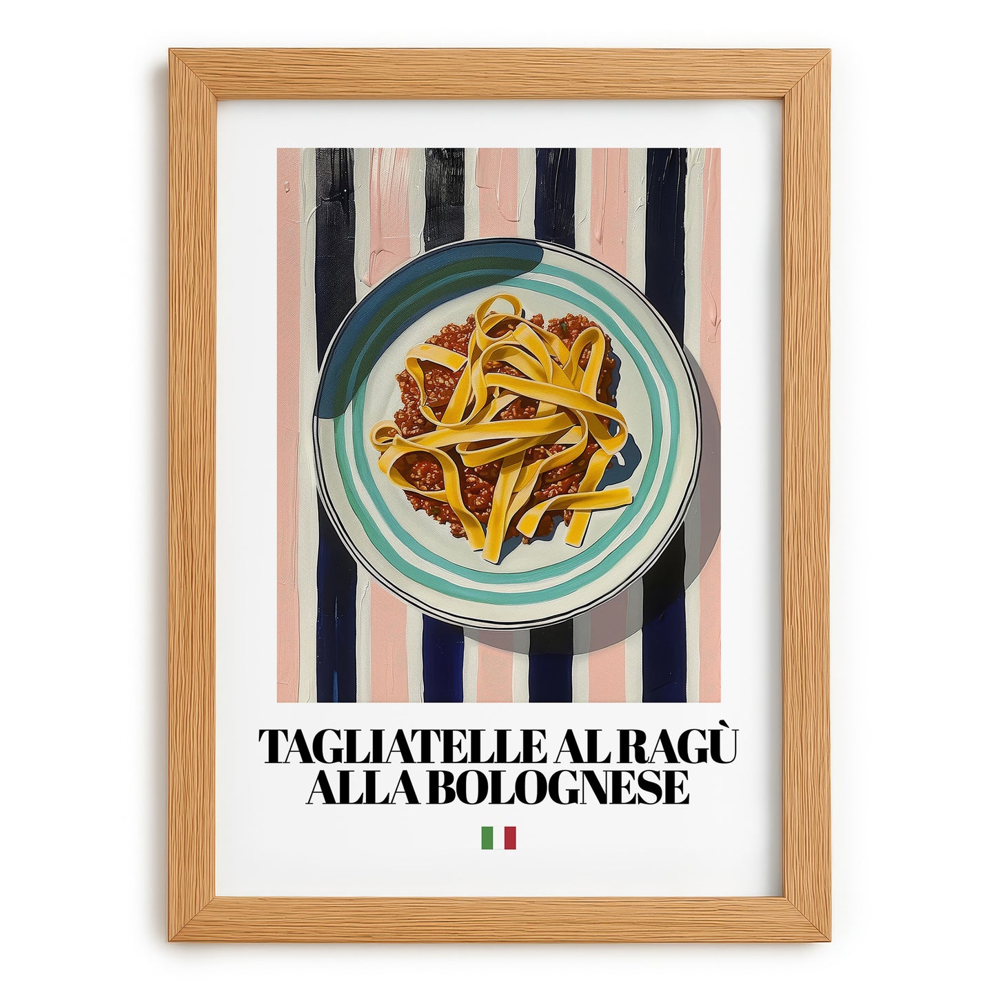 Tagliatelle al ragù alla Bolognese – Italian Pasta, Trattoria Poster, set in oak frame