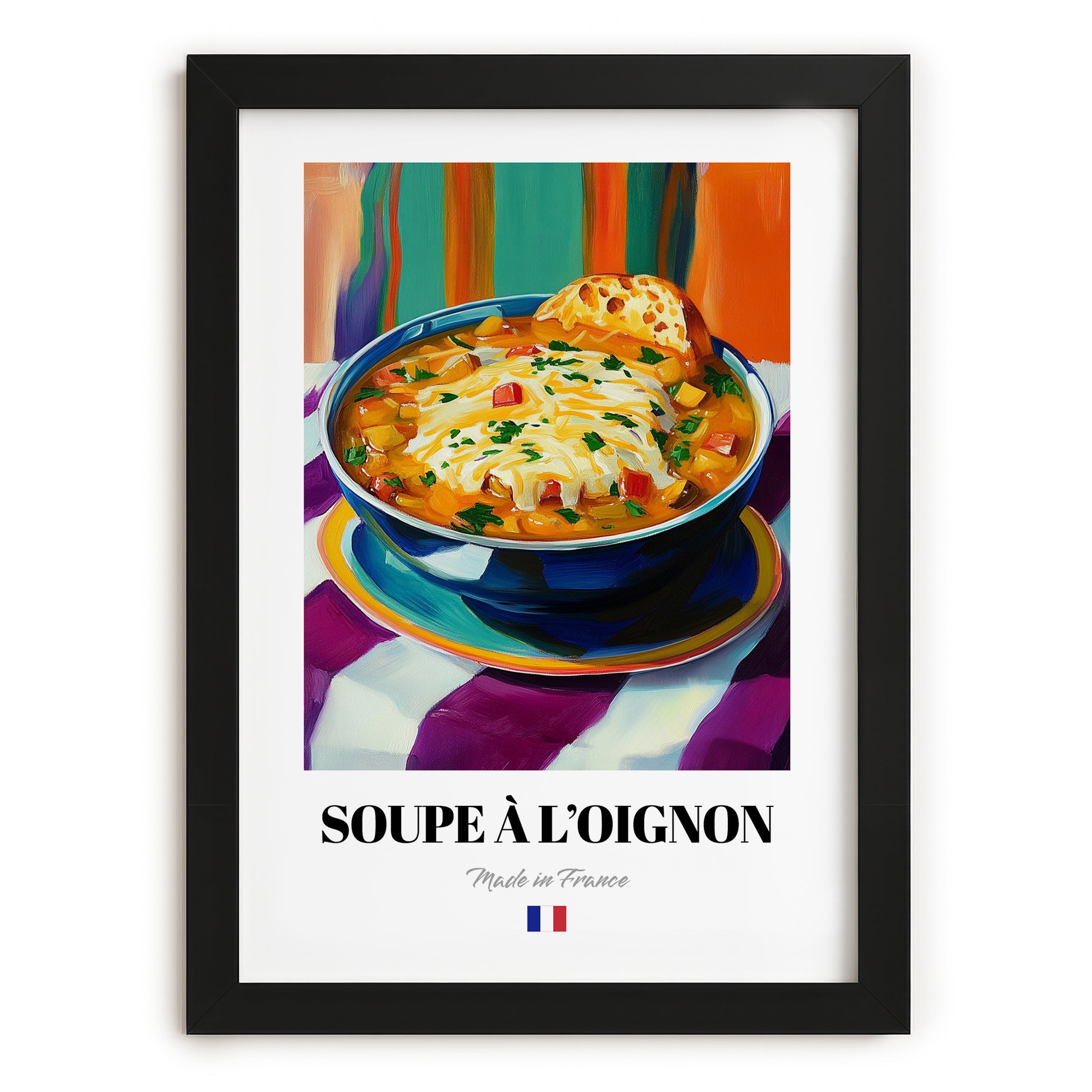 Soupe à l’Oignon – Colorful Oil Painting, French Food Poster, in sleek black frame