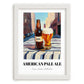 APA (American Pale Ale) – American Urban Café Scene, American Beer Still Life, placed in minimal white frame