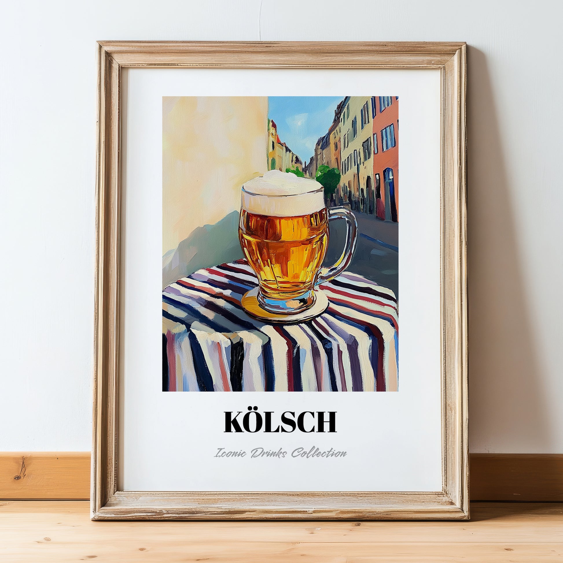 Kölsch – German Urban Café Scene, German Beer Wall Painting, in wooden frame leaning on the floor
