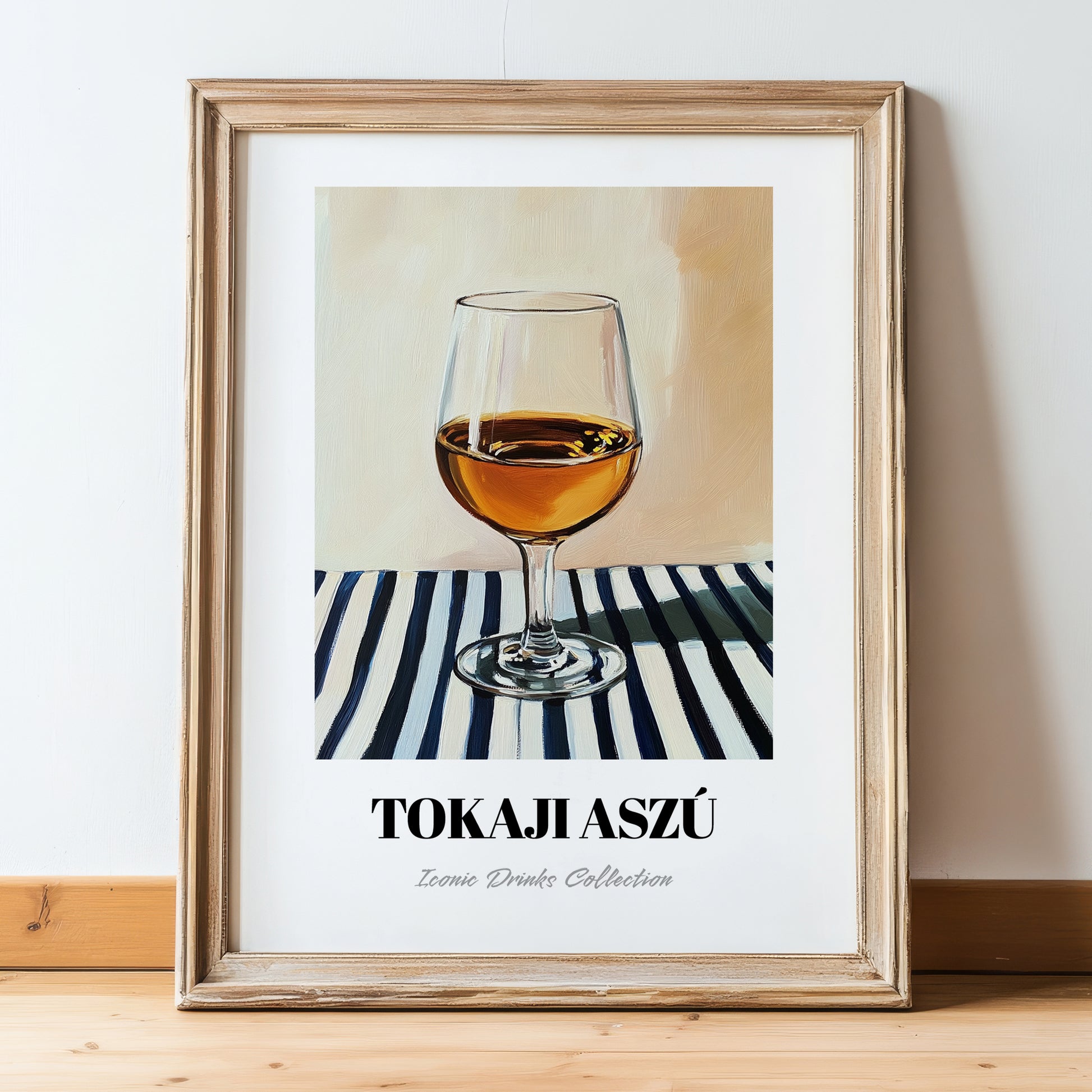 Tokaji Aszú – on Striped Tablecloth, Hungarian Spirit Illustration, in wooden frame leaning on the floor