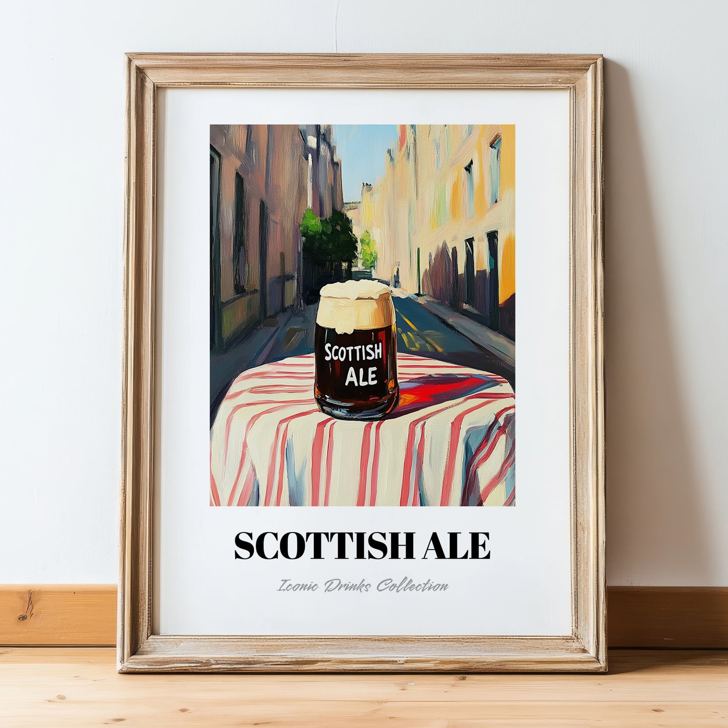 Scottish Ale – Scottish Street Café Scene, Scottish Whiskey Still Life, in wooden frame leaning on the floor