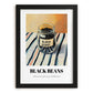 Black Beans – on Striped Tablecloth, Dry Goods Wall Art, in sleek black frame