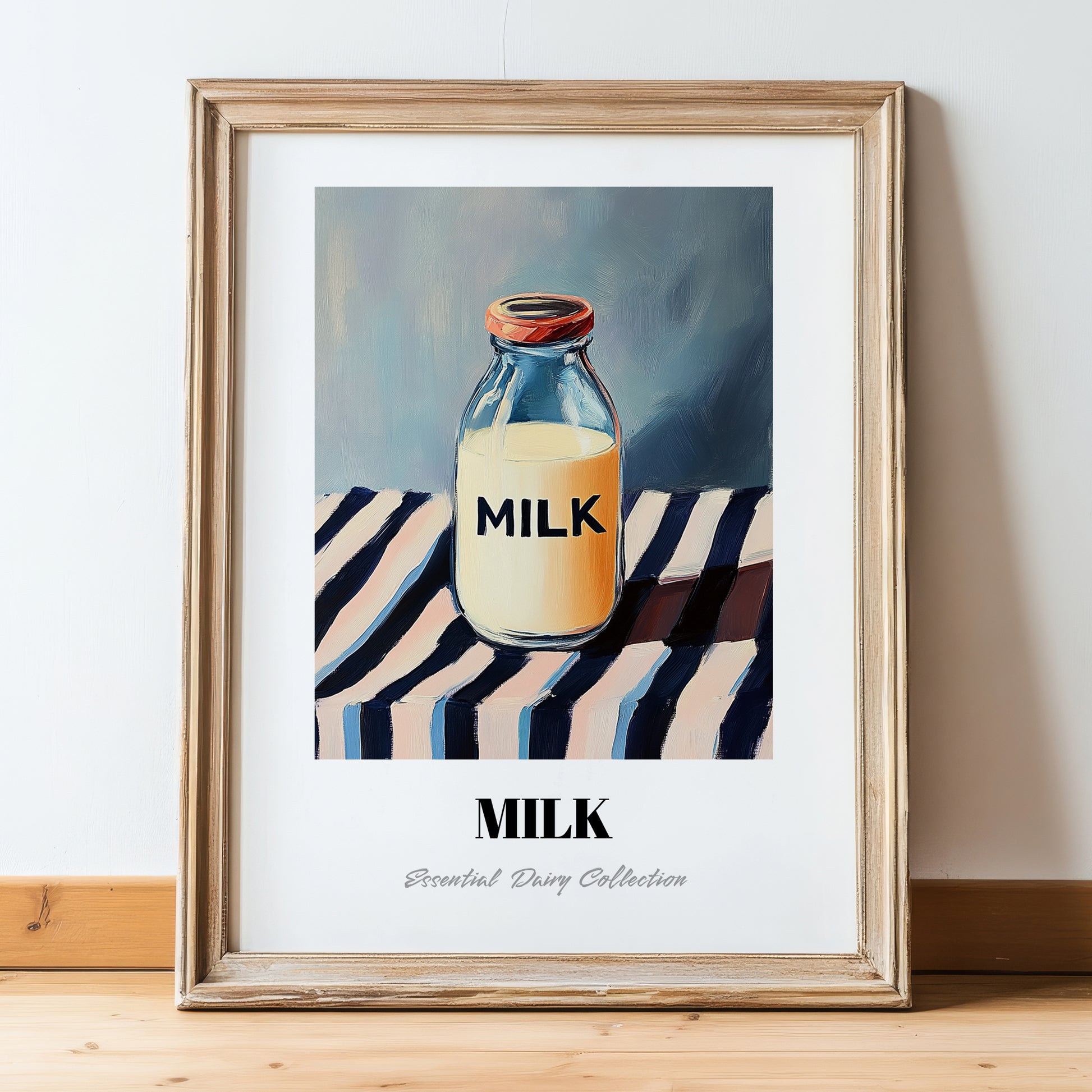 Milk – on Striped Tablecloth, Dairy Painting, in wooden frame leaning on the floor