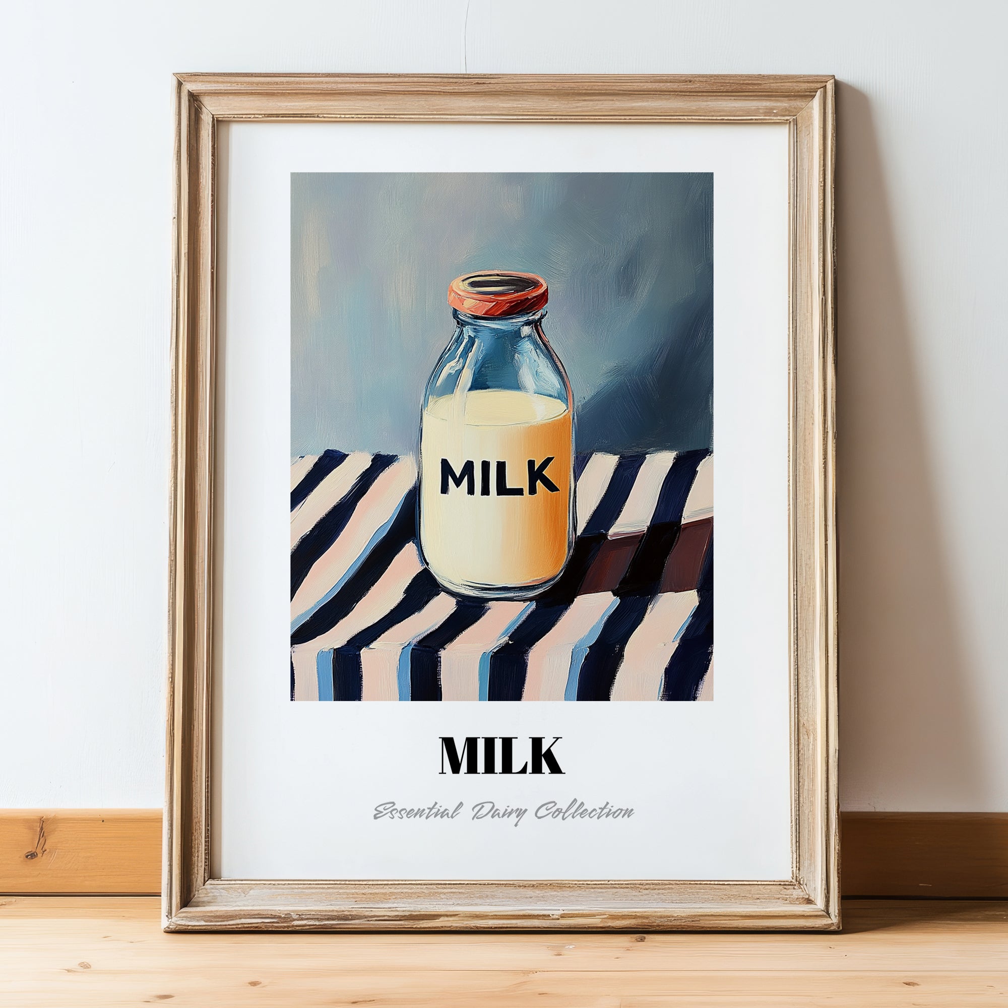Milk – on Striped Tablecloth, Dairy Painting, in wooden frame leaning on the floor