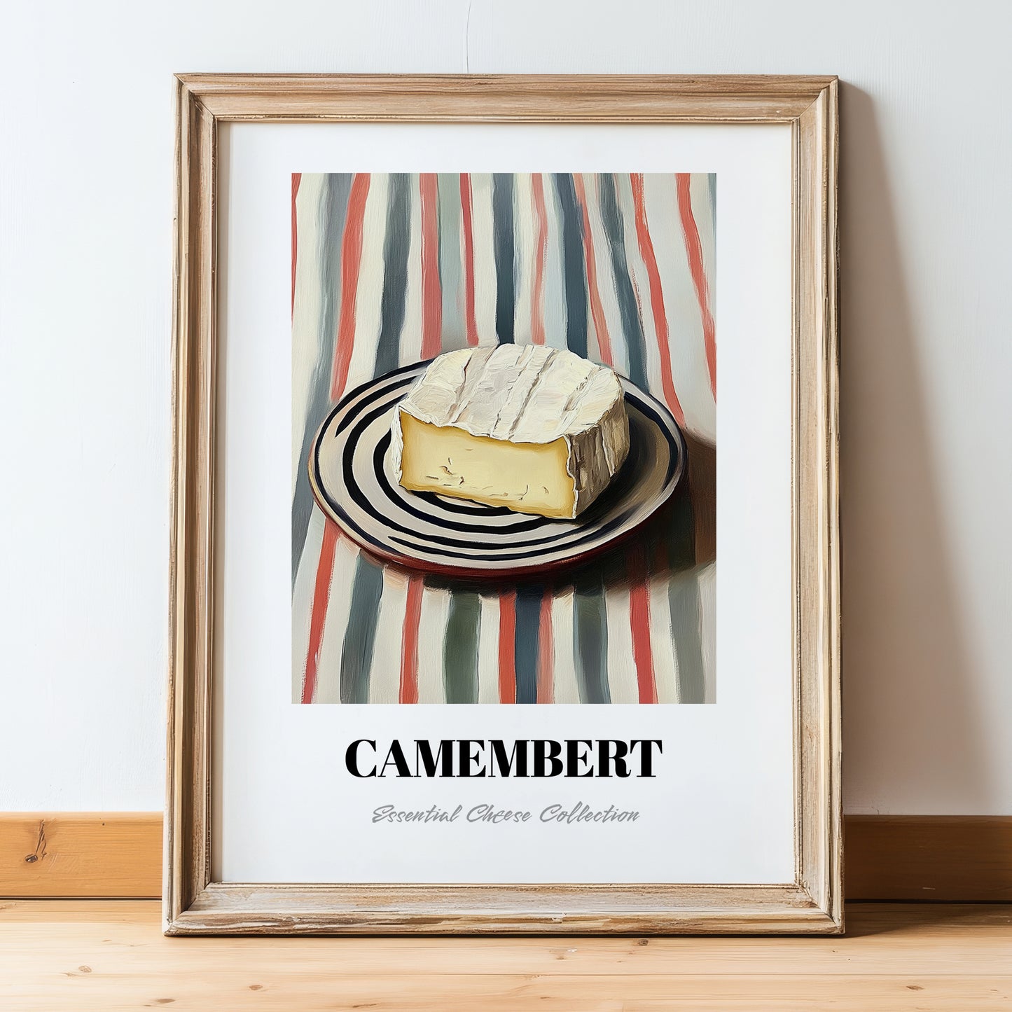 Camembert – on Striped Tablecloth, Cheese Painting, in wooden frame leaning on the floor