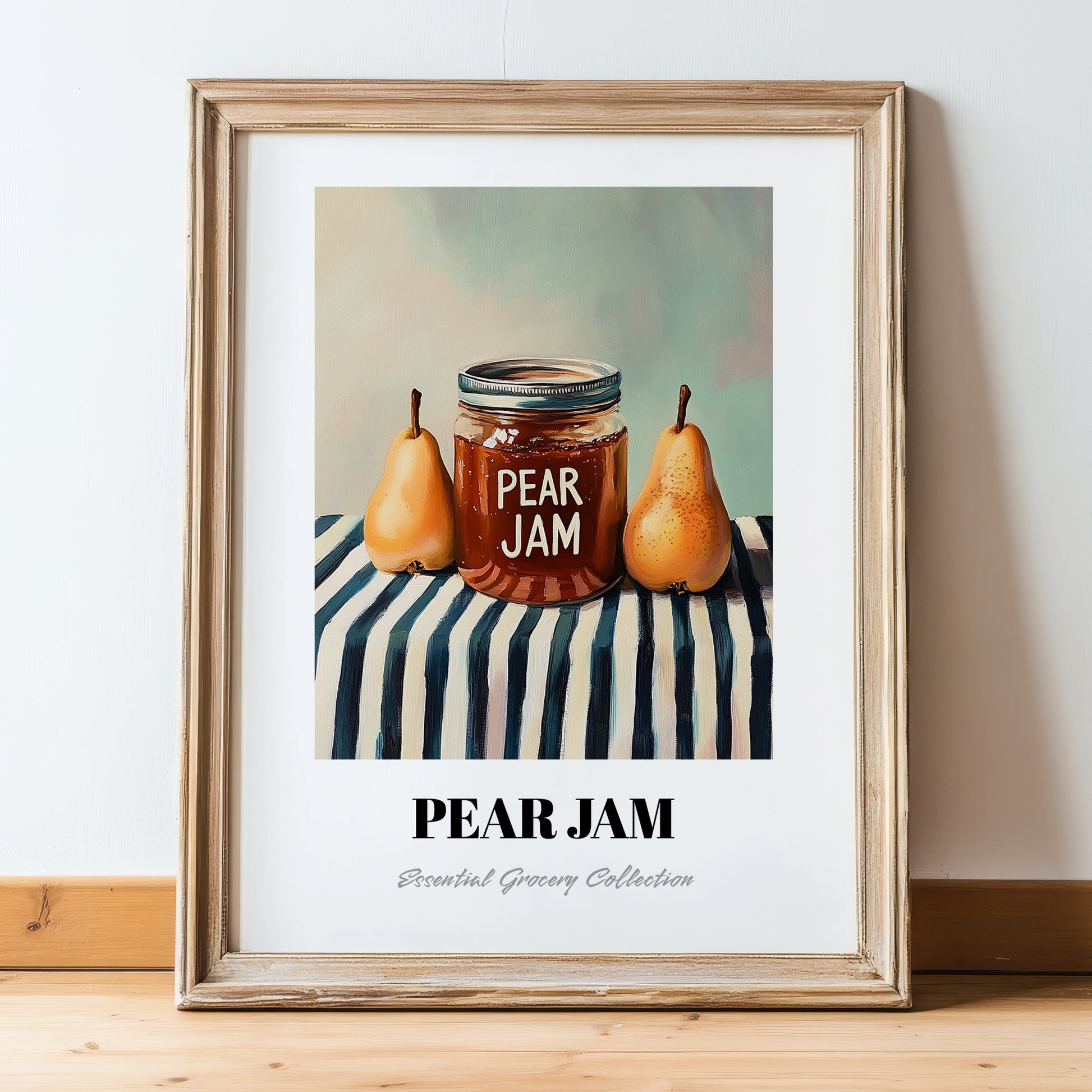 Pear Jam – on Striped Tablecloth, Jam Poster, in wooden frame leaning on the floor