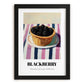 Blackberry – on Striped Tablecloth, Berries Poster, in sleek black frame