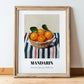 Mandarin – on Striped Tablecloth, Fruit Still Life, in wooden frame leaning on the floor
