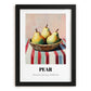 Pear – on Striped Tablecloth, Fruit Wall Decor, in sleek black frame