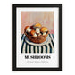 Mushrooms – on Striped Tablecloth, Vegetable Illustration, in sleek black frame