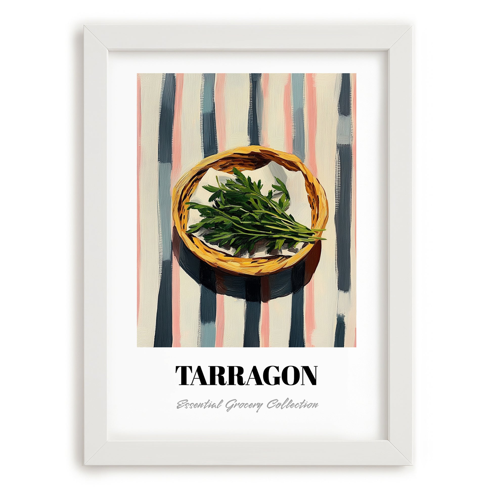 Tarragon – on Striped Tablecloth, Fresh Herbs Poster, placed in minimal white frame
