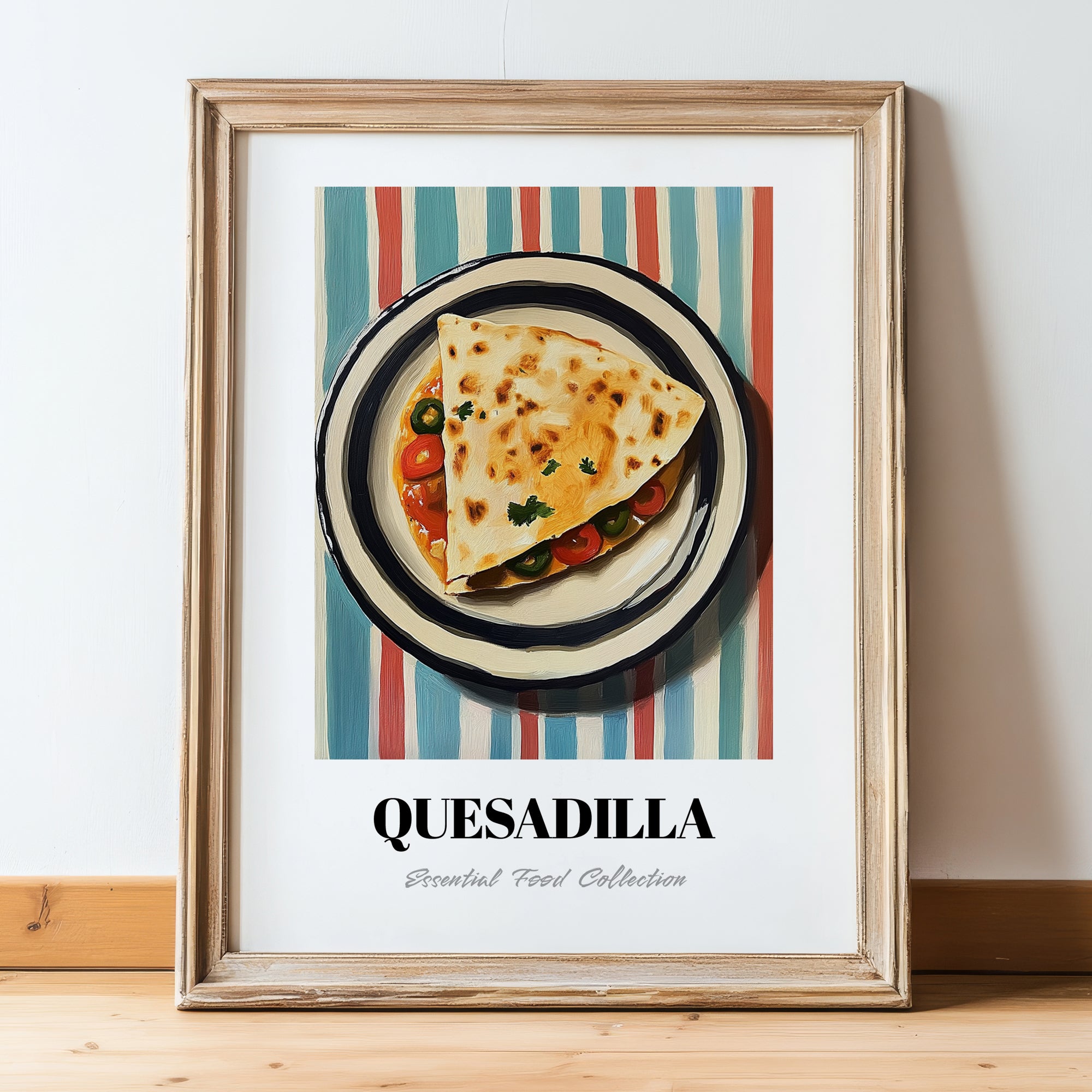 Quesadilla – on Striped Tablecloth, Mexican Cheese Wall Painting, in wooden frame leaning on the floor
