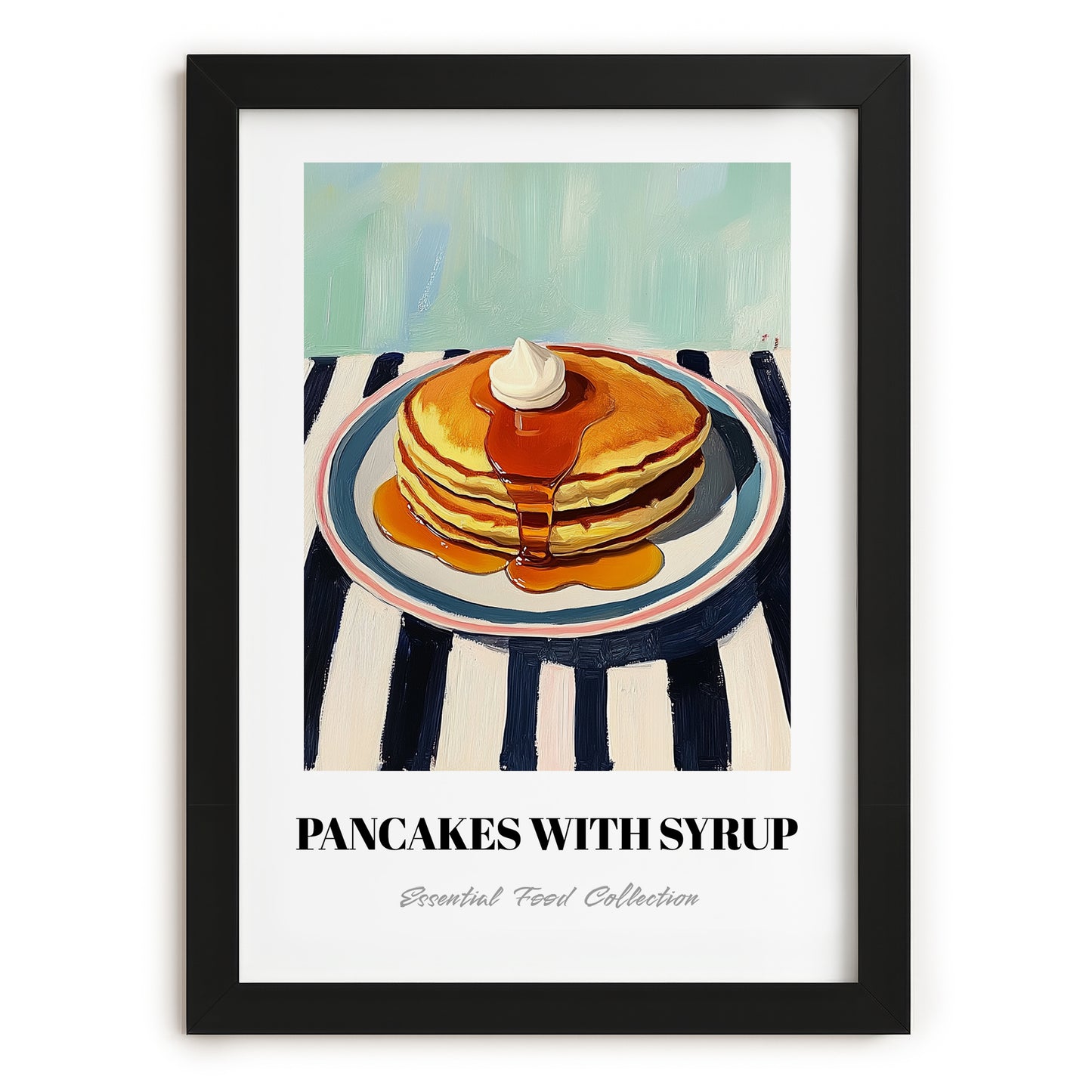 Pancakes With Syrup – on Striped Tablecloth, American Pastry Wall Decor, in sleek black frame