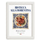 Bistecca alla Fiorentina – Italian Meat Dish, Fine Dining Restaurant Poster, placed in minimal white frame