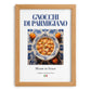 Gnocchi di Parmigiano – Italian Dish, Café Poster, set in oak frame