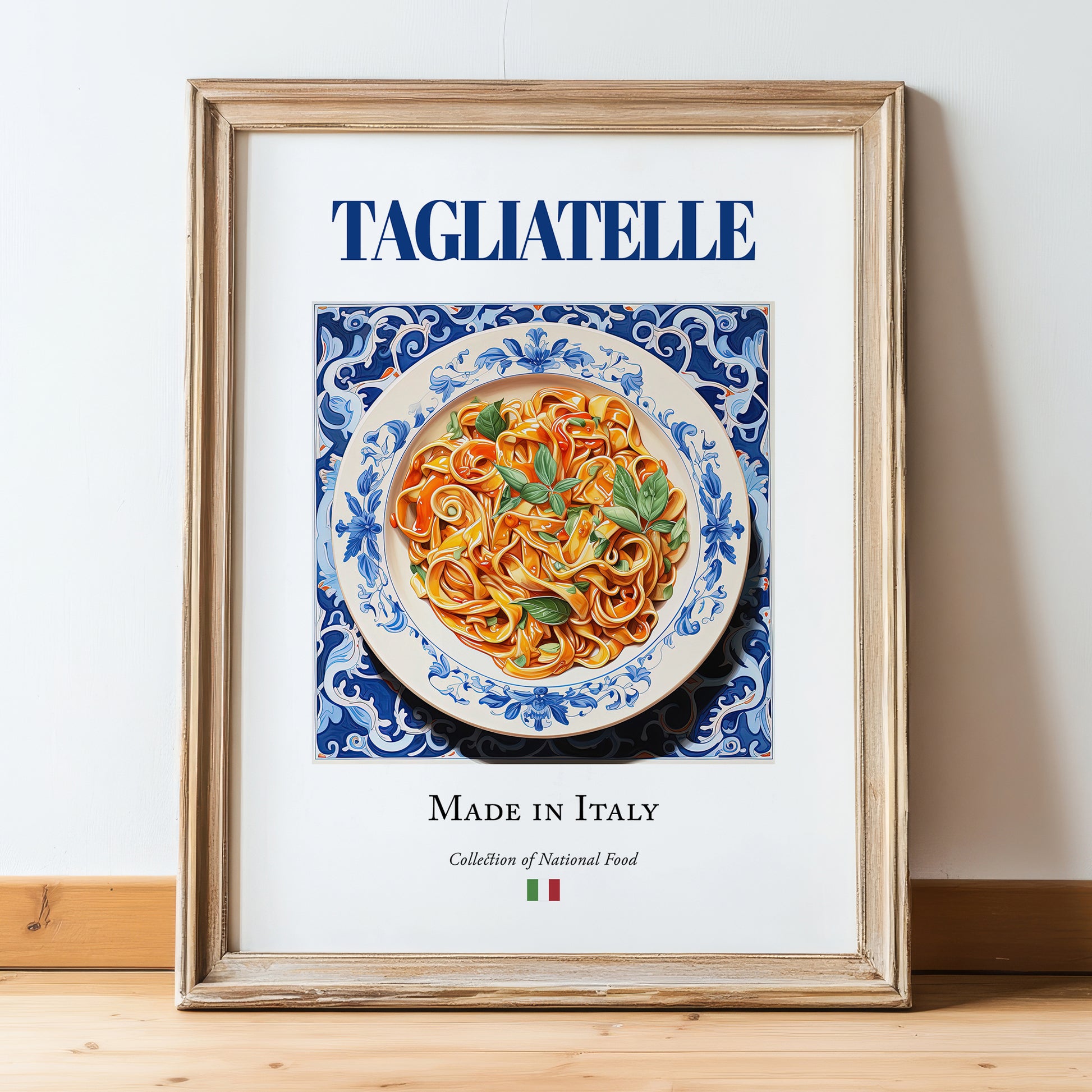 Tagliatelle – Italian Pasta, Trattoria Print, in wooden frame leaning on the floor