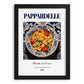 Pappardelle – Italian Pasta, Osteria Poster, in sleek black frame