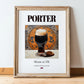 Porter – English Beer, Taproom Poster, in wooden frame leaning on the floor