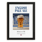 English Pale Ale – English Beer, Taproom Poster, in sleek black frame