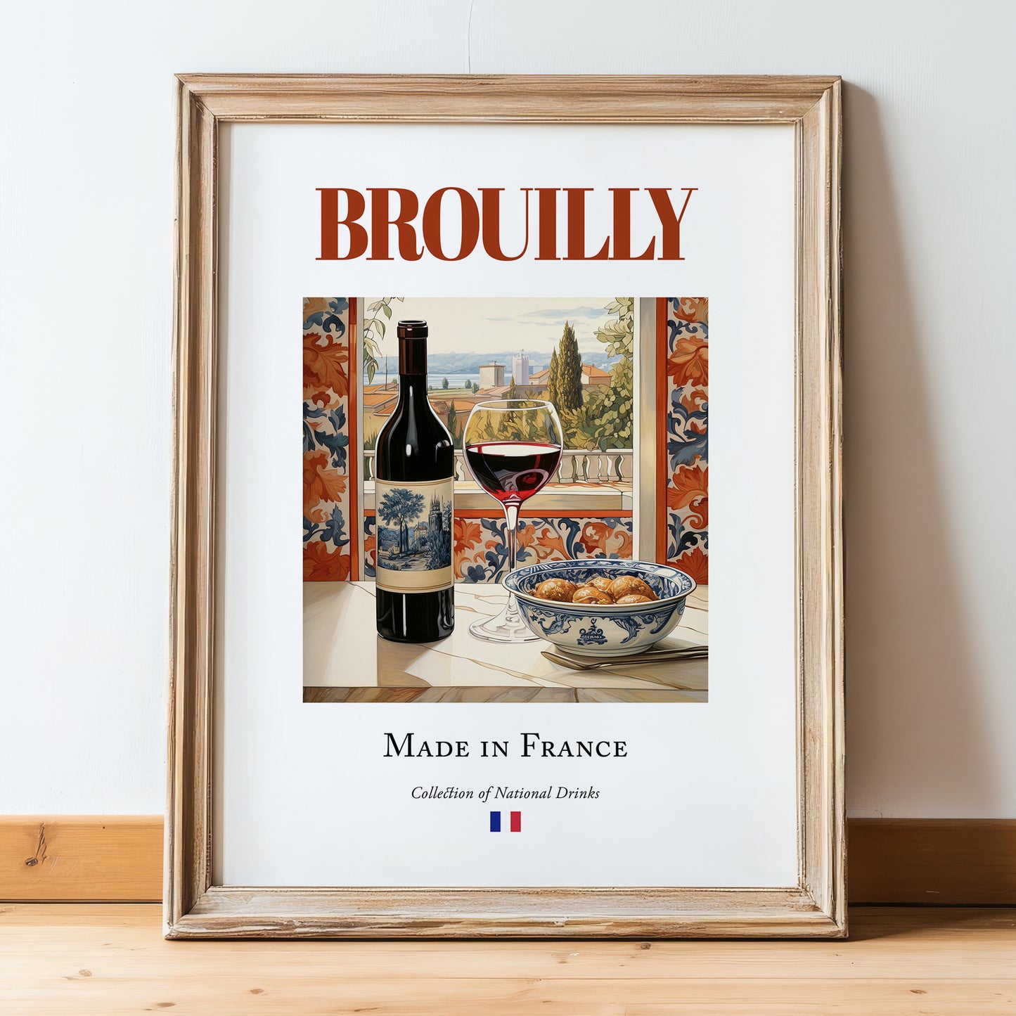 Brouilly – French Red Wine, Wine Bar Print, in wooden frame leaning on the floor