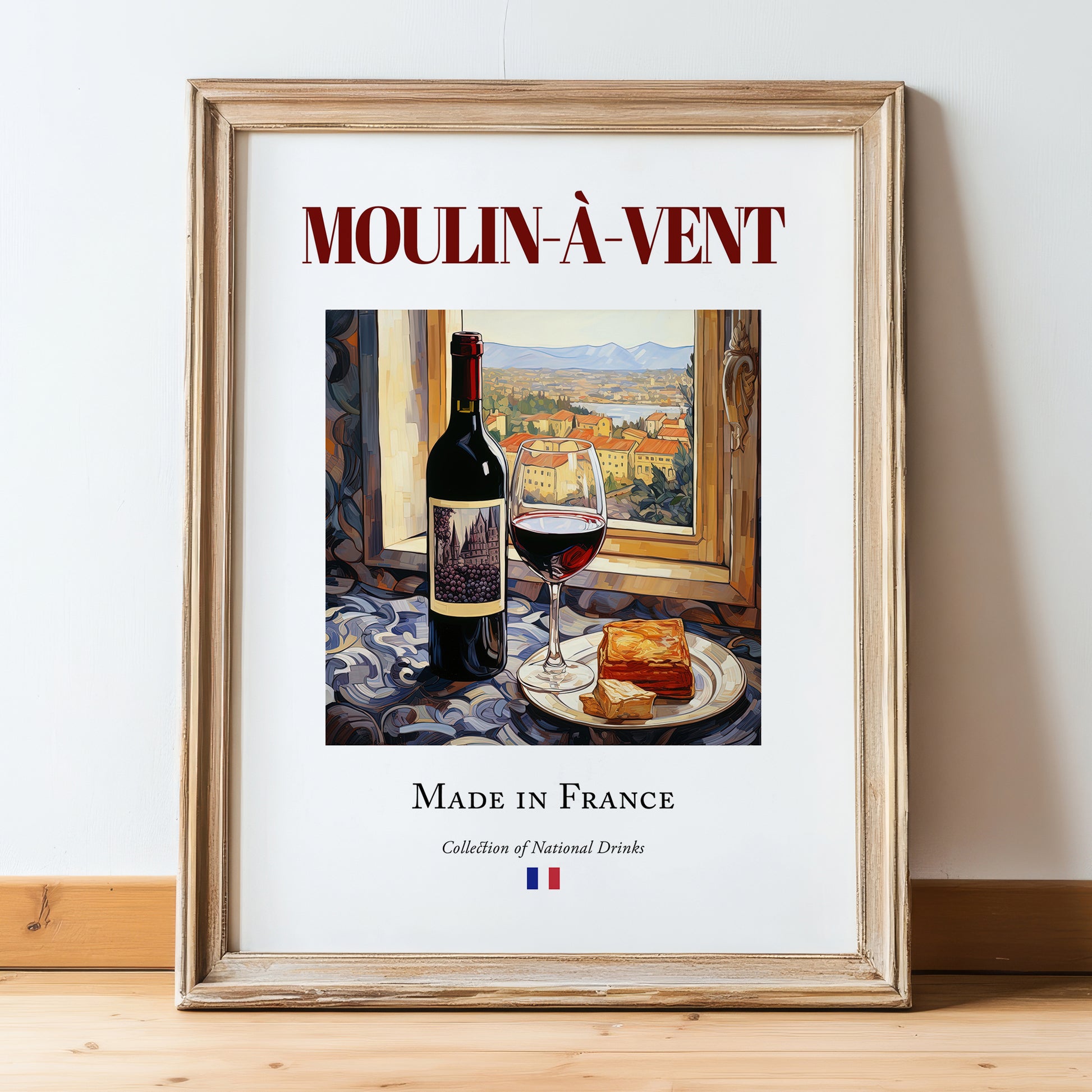 Moulin-à-Vent – French Red Wine, Wine Bar Still Life, in wooden frame leaning on the floor