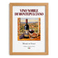 Vino Nobile di Montepulciano – Italian Red Wine, Enoteca Still Life, set in oak frame
