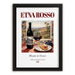 Etna Rosso – Italian Red Wine, Vinoteca Poster, in sleek black frame