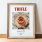 Trifle – English Dessert Dish, Fine Dining Restaurant Poster, in wooden frame leaning on the floor