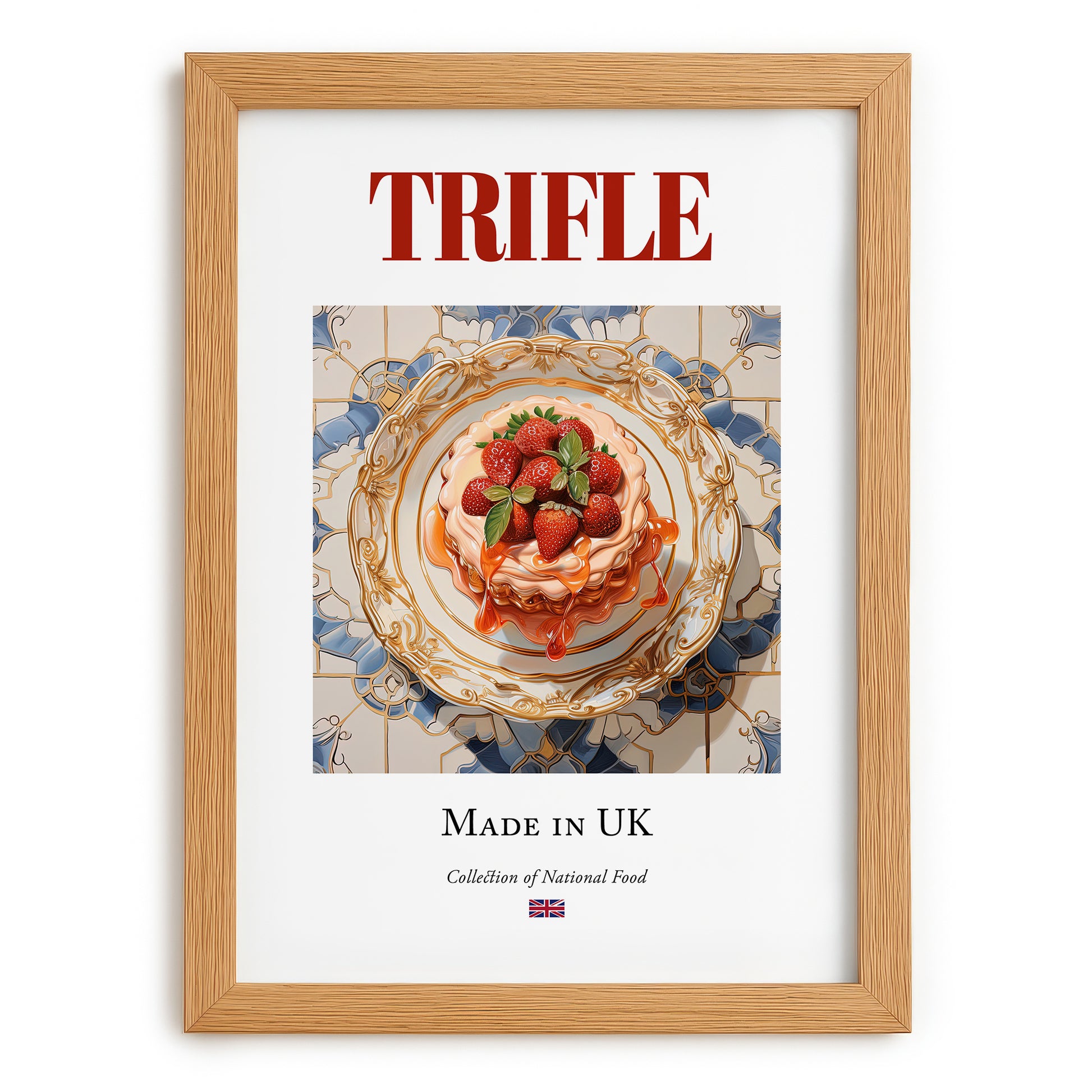 Trifle – English Dessert Dish, Fine Dining Restaurant Poster, set in oak frame