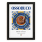 Osso Buco – Italian Meat Dish, Tavern Poster, in sleek black frame