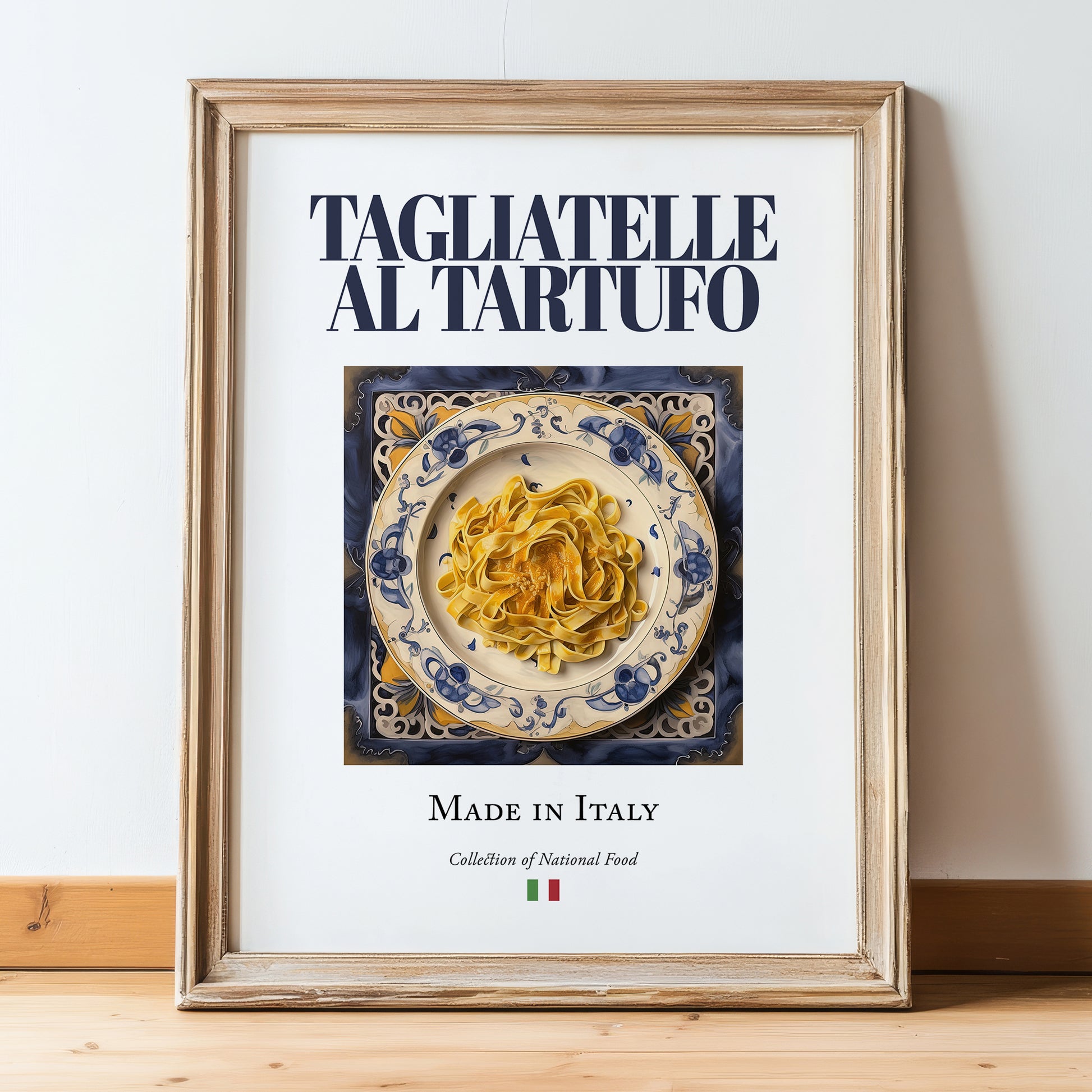 Tagliatelle al Tartufo – Italian Pasta, Osteria Still Life, in wooden frame leaning on the floor
